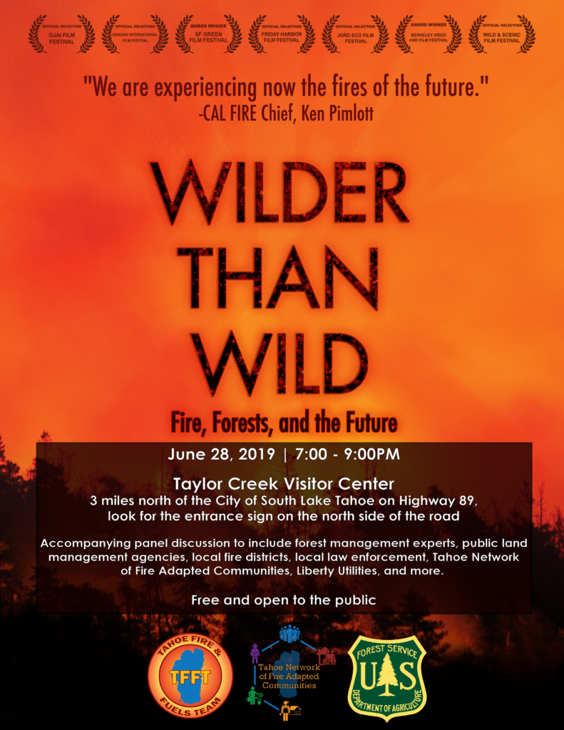 "We are experiencing now the fires of the future." -CAL FIRE Chief, Ken Pimlott. Wilder Than Wild film poster